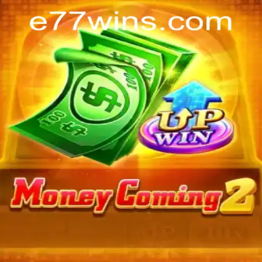 Discover the Thrilling World of MoneyComing2: A Guide to Gameplay and Strategies